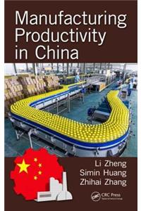 Manufacturing Productivity in China