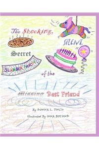 Shocking Silent Secret of the Missing Best Friend; Pandora Puckett series