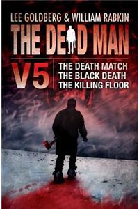 Dead Man Volume 5