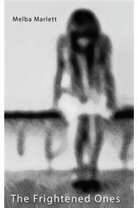 Frightened Ones