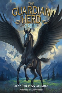The Guardian Herd: Starfire Lib/E