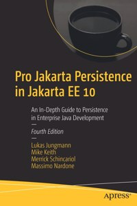 Pro Jakarta Persistence in Jakarta Ee 10