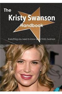 Kristy Swanson Handbook - Everything You Need to Know about Kristy Swanson