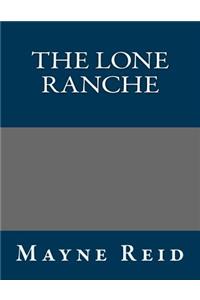 The Lone Ranche