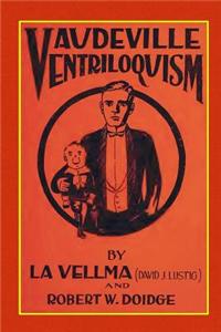 Vaudeville Ventriloquism