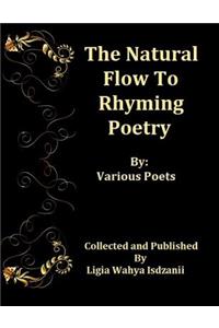 Natural Flow Of Rhyming Poetry