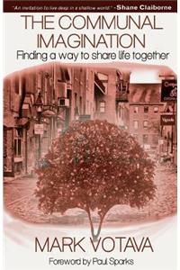 The Communal Imagination