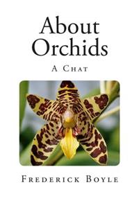 About Orchids