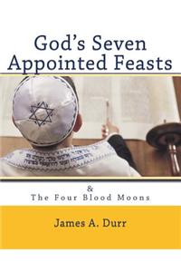 God's Seven Appointed Feasts
