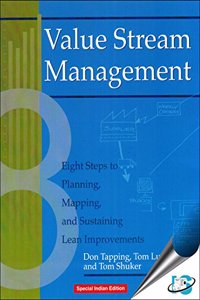 Value Stream Management : Eight Steps to Planning, Mapping, and Sustaining Lean Improvements, (With CD-ROM)