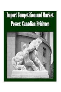 Import Competition and Market Power