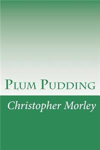 Plum Pudding