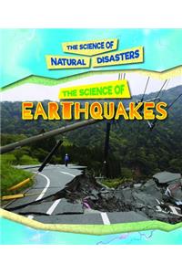 The Science of Earthquakes