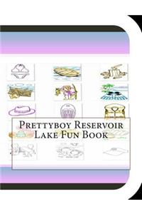 Prettyboy Reservoir Lake Fun Book