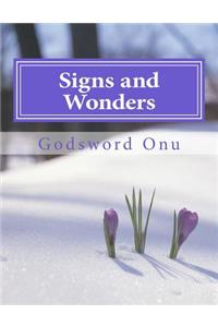 Signs and Wonders