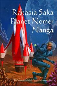 Rahasia Saka Planet Nomer Nanga: The Secret of the Ninth Planet (Javanese Edition)