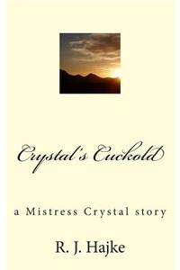 Crystal's Cuckold
