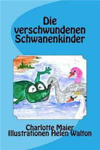 Die Verschwundenen Schwanenkinder