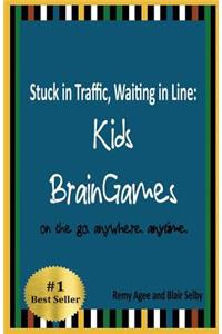 Stuck in Traffic, Waiting in Line