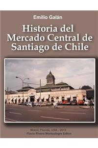 Historia del Mercado Central de Santiago de Chile