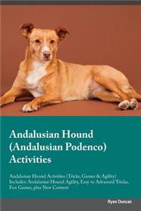 Andalusian Hound (Andalusian Podenco) Activities Andalusian Hound Activities (Tricks, Games & Agility) Includes