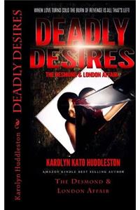 Deadly Desires