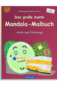 BROCKHAUSEN Malbuch Bd. 19 - Das große bunte Mandala-Malbuch