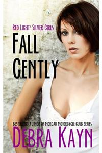 Fall Gently