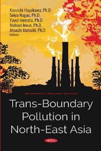 Trans-Boundary Pollution in North-East Asia