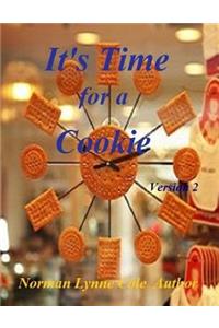 It's Time for a Cookie