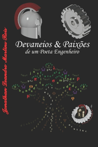 Devaneios & Paixões de um Poeta Engenheiro