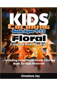 Kids Coloring Book Ages 9-12