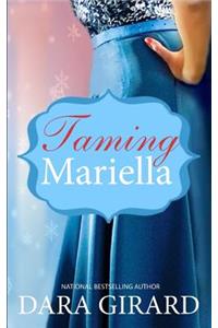 Taming Mariella