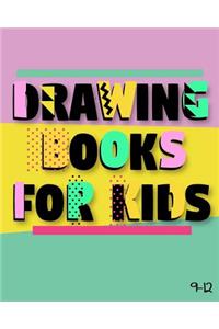Drawing Books For Kids 9-12