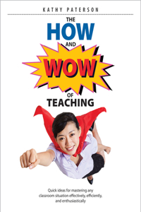 How & Wow of Teaching