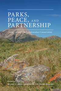 Parks, Peace, and Partnership