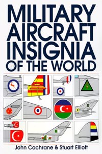MILITARY AIRCRAFT INSIGNIA OF THE WORLD