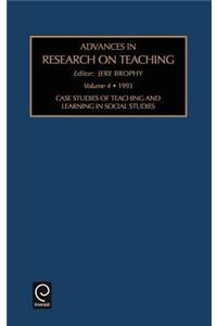 Case Studies of Teaching and Learning in Social Studies