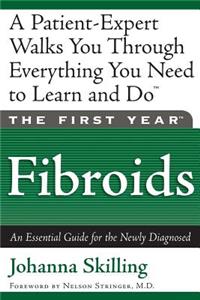 First Year: Fibroids