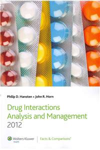 Drug Interaction Analysis and Management