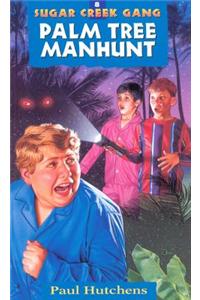 Palm Tree Manhunt