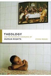 Theology and the Boundary Discourse of Human Rights