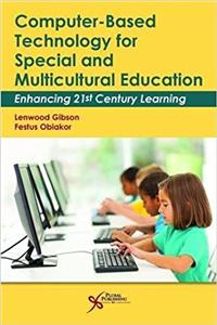 Computer-Based Technology for Special and Multicultural Education