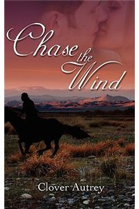 Chase the Wind