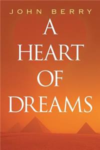 A Heart of Dreams