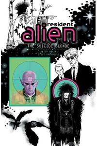 Resident Alien Vol.2 The Suicide Blonde