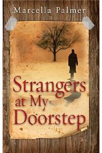 Strangers at My Doorstep