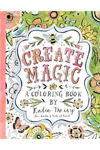 Create Magic - Coloring Book