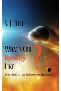 What's God Really Like
