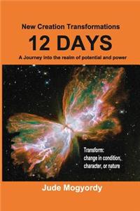 12 Days New Creation Transformations